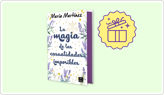 LA MAGIA DE LAS CASUALIDADES IMPOSIBLES - María Martínez - LIBRO (Edición exclusiva)